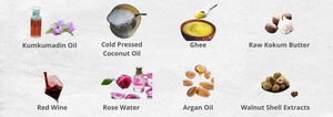 kumkumadin oil, cold pressed coconut oil, ghee, raw kokum butter, red wine, rose water, arganoil, walnut shell extracts