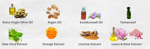 extra virgin olive oil ,argan oil, tamanuoil ,kumkumadi oil ,aloe vera extract ,orange extract, licorice extract, lotus & rose extract